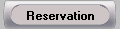 Reservation